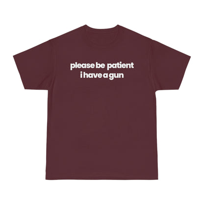 Please Be Patient v1 T-shirt - hdlm.brgnd