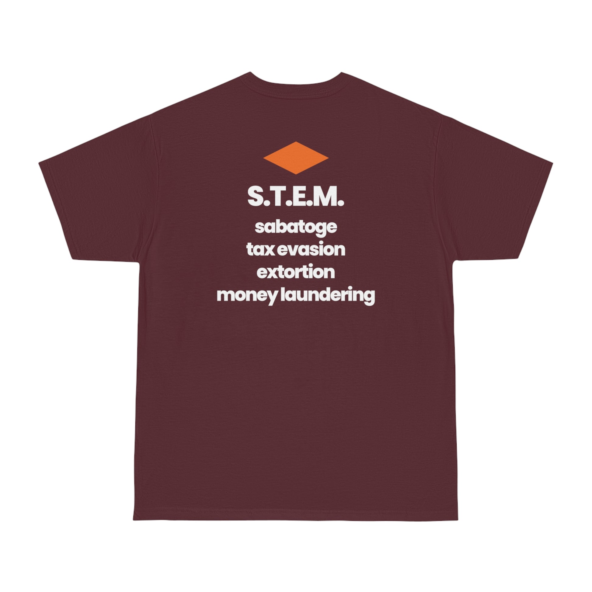 We Love S.T.E.M. T-shirt - hdlm.brgnd