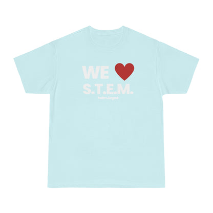 We Love S.T.E.M. T-shirt - hdlm.brgnd