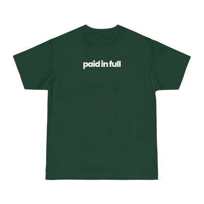 Paid In Full T-shirt - hdlm.brgnd