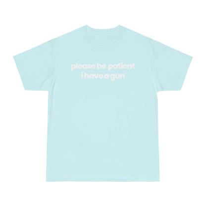 Please Be Patient v1 T-shirt - hdlm.brgnd