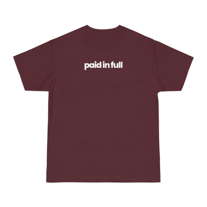 Paid In Full T-shirt - hdlm.brgnd