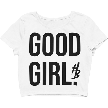 Good Girl Cropped Top - hdlm.brgnd