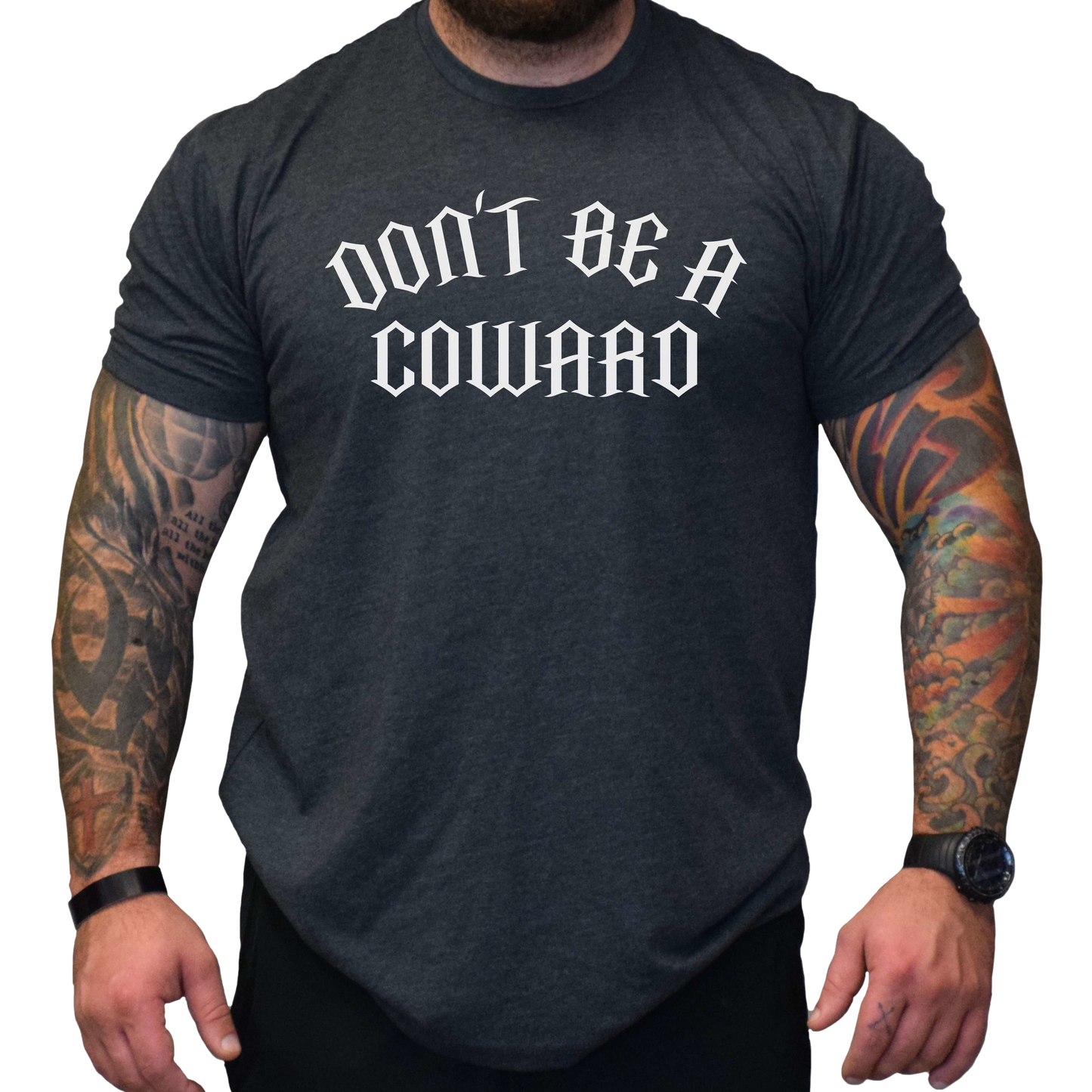 Don't Be A Coward Men's T-Shirt - hdlm.brgnd