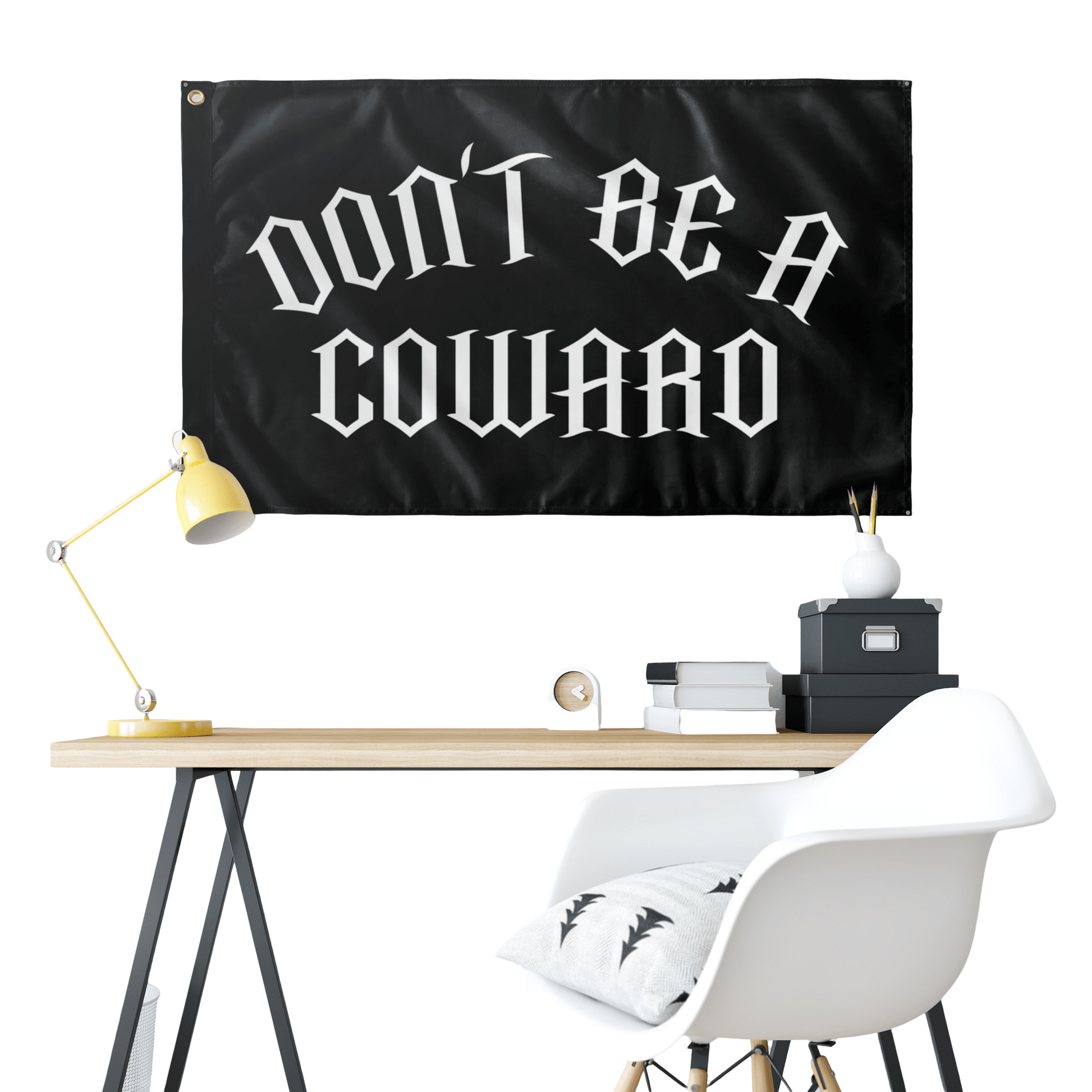 Don't Be A Coward Flag - hdlm.brgnd