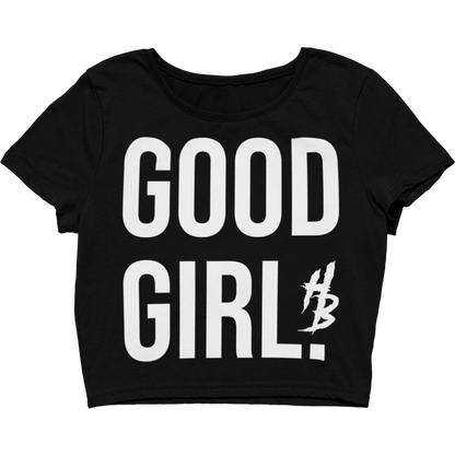 Good Girl Cropped Top - hdlm.brgnd